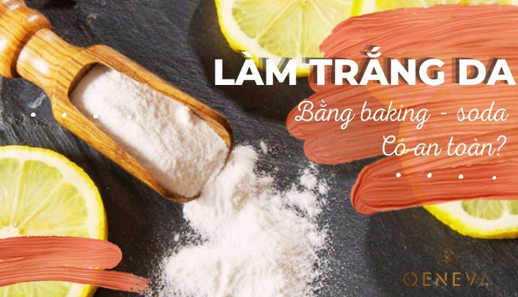 lam-trang-da-bang-baking-soda