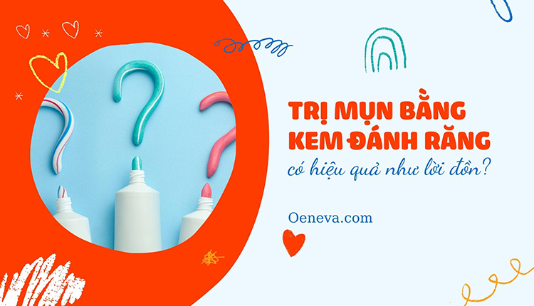 Trị mụn bằng kem đánh răng có hiệu quả như lời đồn? 1 Trị mụn bằng kem đánh răng có hiệu quả như lời đồn? 1