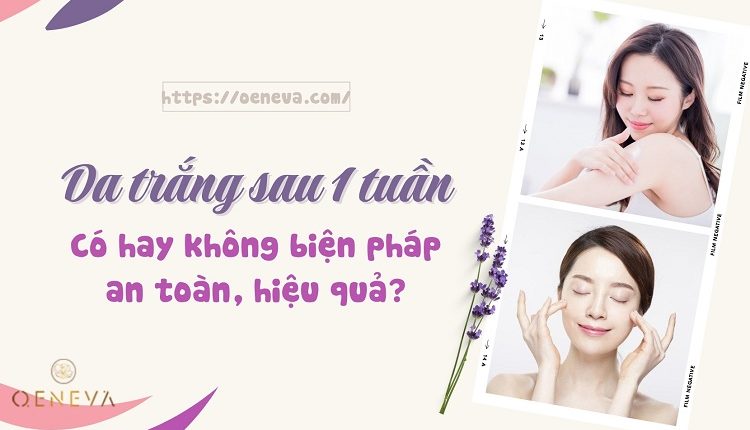 lam-trang-da-sau-1-tuan