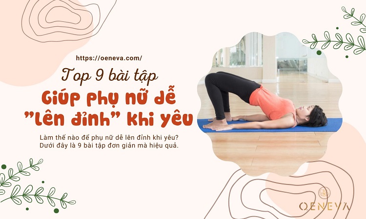 9 bài tập giúp chị em  9 bài tập giúp chị em