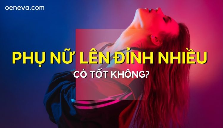 phu-nu-len-dinh-nhieu