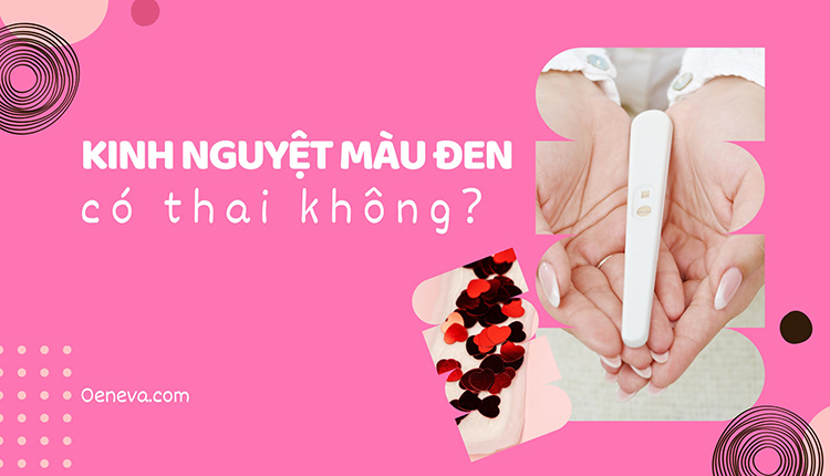 Kinh nguyệt màu đen có thai không? Có bất thường không? 1 Kinh nguyệt màu đen có thai không